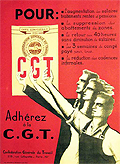 Affiche (dans le plus pur style soviétique) de la CGT.